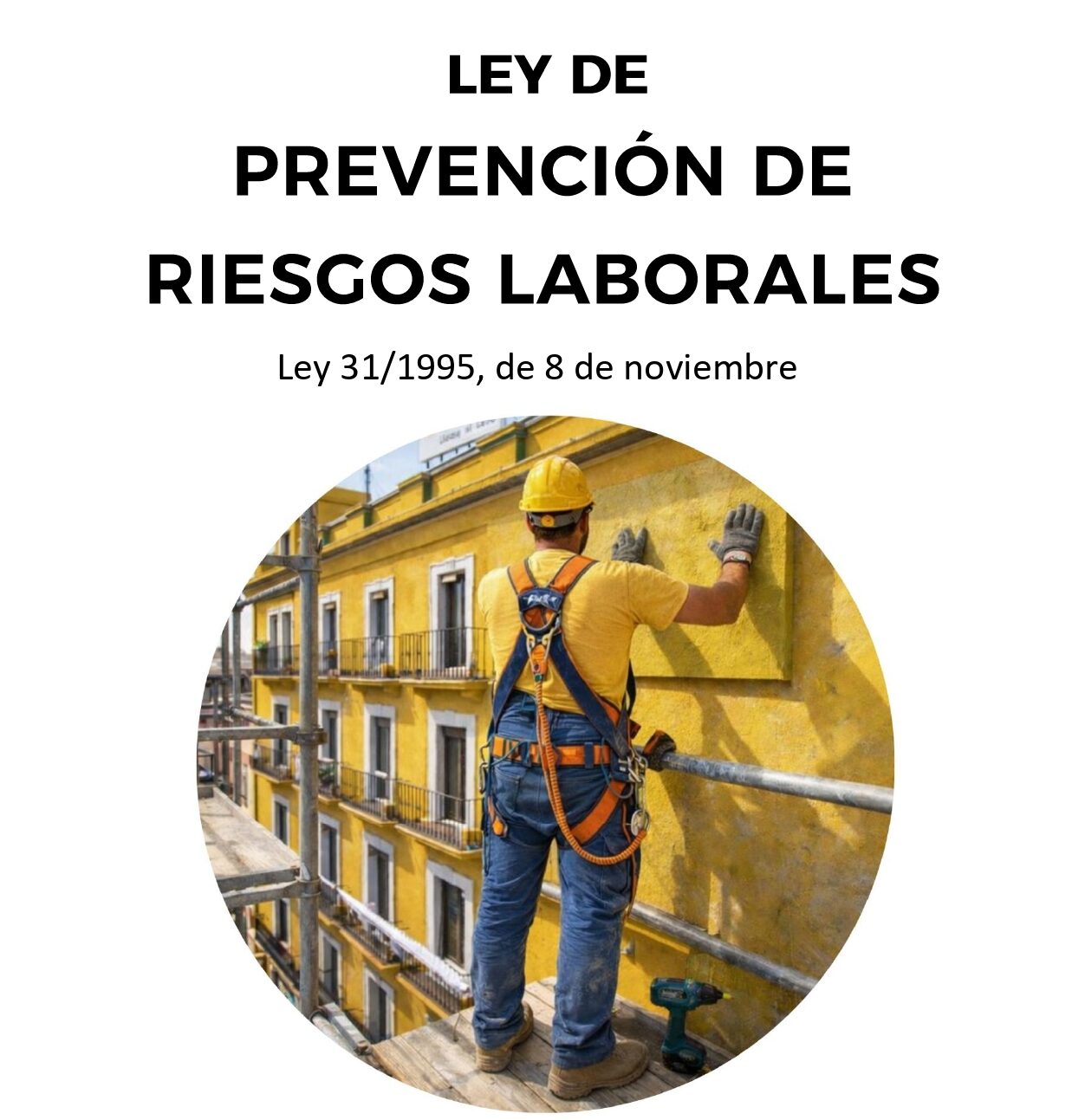 Ley de Prevención de Riesgos Laborales
